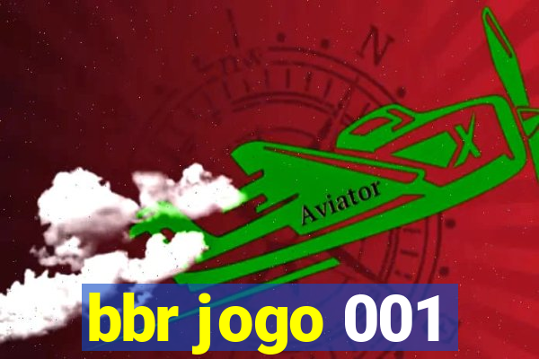 bbr jogo 001